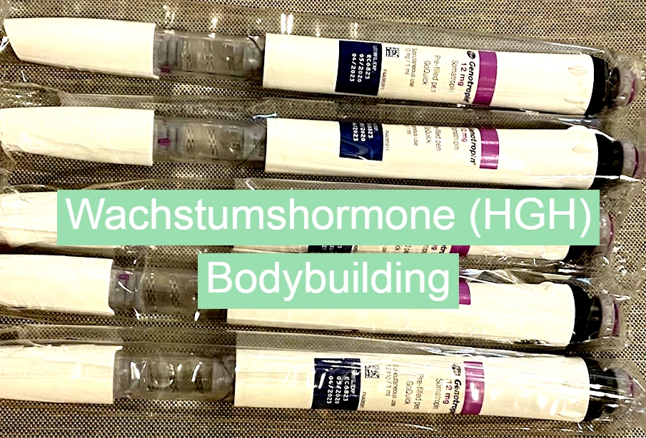 Wachstumshormone (HGH) Bodybuilding