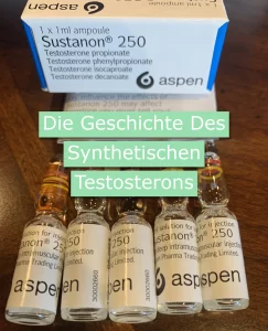 Die Geschichte Des Synthetischen Testosterons