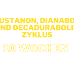 Mass-Zyklus mit Sustanon, Dianabol und Decadurabolin