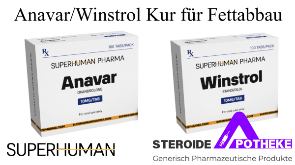 6 Wochen Fettabbau mit Anavar/Winstrol